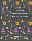 Halloween Word Search Games For Teen And Adults: 200 Puzzles By Halloween Books Store Cover Image