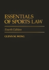 Essentials of Sports Law Cover Image