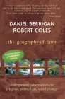 Geography of Faith: Underground Conversations on Religious, Political and Social Change Cover Image