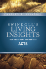 Insights on Acts (Swindoll's Living Insights New Testament Commentary #5) Cover Image