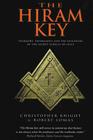 The Hiram Key: Pharaohs, Freemasonry, and the Discovery of the Secret Scrolls of Jesus By Robert Lomas Cover Image