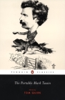 The Portable Mark Twain By Mark Twain, Tom Quirk (Introduction by) Cover Image