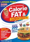CalorieKing 2020 Larger Print Calorie, Fat & Carbohydrate Counter By Allan Borushek, BS Cover Image