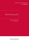 Bloomsbury Professional Tax Insight - Withholding Tax By Andrew Parkes Cover Image