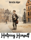 Helping Himself By Horatio Alger Cover Image