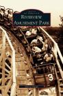 Riverview Amusement Park Cover Image