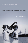 The Phantom Glare of Day: Three Novellas By M. Laszlo Cover Image
