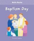 Baptism Day By Maïte Roche Cover Image