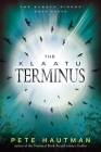 The Klaatu Terminus (Klaatu Diskos #3) By Pete Hautman Cover Image