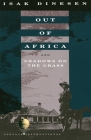 Out of Africa: and Shadows on the Grass (Vintage International) Cover Image