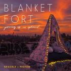 Blanket Fort: Growing Up Is Optional Cover Image