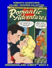 Romantic Adventures: Volume 1 Readers Collection: Gwandanaland Comics #3037-A: Economical Black & White Version -- Issues #1-4 -- Love in i By Gwandanaland Comics Cover Image