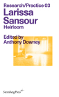 Larissa Sansour: Heirloom (Sternberg Press / Research/Practice #3) By Anthony Downey (Editor) Cover Image