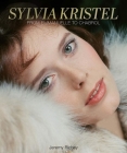 Sylvia Kristel: From Emmanuelle to Chabrol By Jeremy Richey, Sylvia Kristel, Nico B (Editor) Cover Image