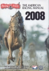 The American Racing Manual 2008: The Official Encyclopedia of Thoroughbred Racing Cover Image