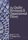The Quality Movement and Organization Theory Cover Image