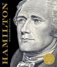 Alexander Hamilton: The Illustrated Biography By Richard Sylla Cover Image