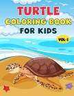 Turtle Coloring Book For Kids: Best Turtles Children Activity Book for Kids, Boys & Girls. Fun Facts about Tortoises & Turtles Cover Image