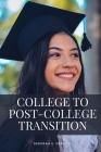 College to Post-College Transition By E. Franco Deborah Cover Image