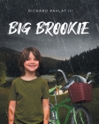 Big Brookie By III Pavlat, Richard Cover Image