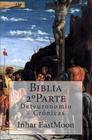 Biblia 2°Parte: Deteuronomio - Crónicas By Inhar Eastmoon Em Cover Image