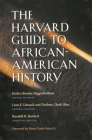 The Harvard Guide to African-American History [With CD-ROM] (Harvard University Press Reference Library #7) By Evelyn Brooks Higginbotham (Editor in Chief), Leon F. Litwack (Editor), Darlene Clark Hine (Editor) Cover Image