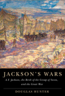 Jackson's Wars: A.Y. Jackson, the Birth of the Group of Seven, and the Great War (McGill-Queen's/Beaverbrook Canadian Foundation Studies in Art History) Cover Image