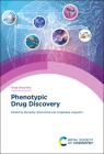 Phenotypic Drug Discovery By Beverley Isherwood (Editor), Angelique Augustin (Editor) Cover Image