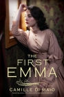 The First Emma By Camille Di Maio Cover Image