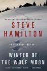 Winter of the Wolf Moon: An Alex McKnight Mystery (Alex McKnight Novels #2) By Steve Hamilton Cover Image