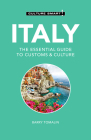 Italy - Culture Smart!: The Essential Guide to Customs & Culture By Culture Smart!, Barry Tomalin, MA Cover Image