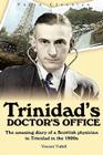 Trinidad's Doctor's Office By Vincent Tothill Cover Image