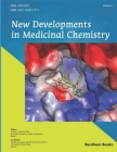 New Developments in Medicinal Chemistry By Carlos Henrique Tomich D Paula Da Silva, Carlton Anthony Taft Cover Image