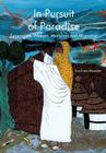 In Pursuit of Paradise: Senegalese Women, Muridism and Migration By Eva Evers Rosander Cover Image