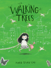 Walking Trees By Marie-Louise Gay Cover Image