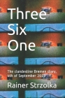 Three Six One: The clandestine Bremen diary, 4th of September 2019 By Rainer Strzolka (Photographer), Rainer Strzolka Cover Image