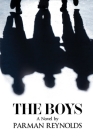 The Boys By Parman Reynolds Cover Image