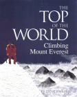 The Top of the World: Climbing Mount Everest Cover Image