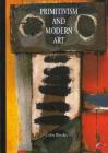 Primitivism and Modern Art (World of Art) By Colin Rhodes Cover Image
