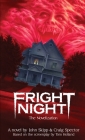Fright Night: The Novelization By John Skipp, Craig Spector, Tom Holland (Screenplay by) Cover Image