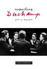 Unpacking Duchamp: Art in Transit By Dalia Judovitz Cover Image