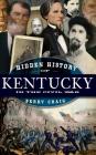 Hidden History of Kentucky in the Civil War Cover Image