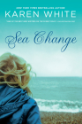 Sea Change By Karen White Cover Image