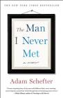 The Man I Never Met: A Memoir Cover Image
