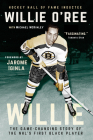 Willie: The Game-Changing Story of the NHL's First Black Player Cover Image