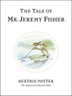 The Tale of Mr. Jeremy Fisher (Peter Rabbit #7) By Beatrix Potter Cover Image