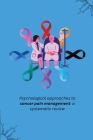 Psychological approaches to cancer pain management: a systematic review By Dinesh N Cover Image