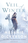 Veil of Winter By Melanie Dickerson Cover Image