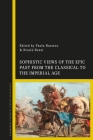 Sophistic Views of the Epic Past from the Classical to the Imperial Age Cover Image