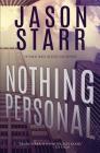 Nothing Personal By Jason Starr Cover Image